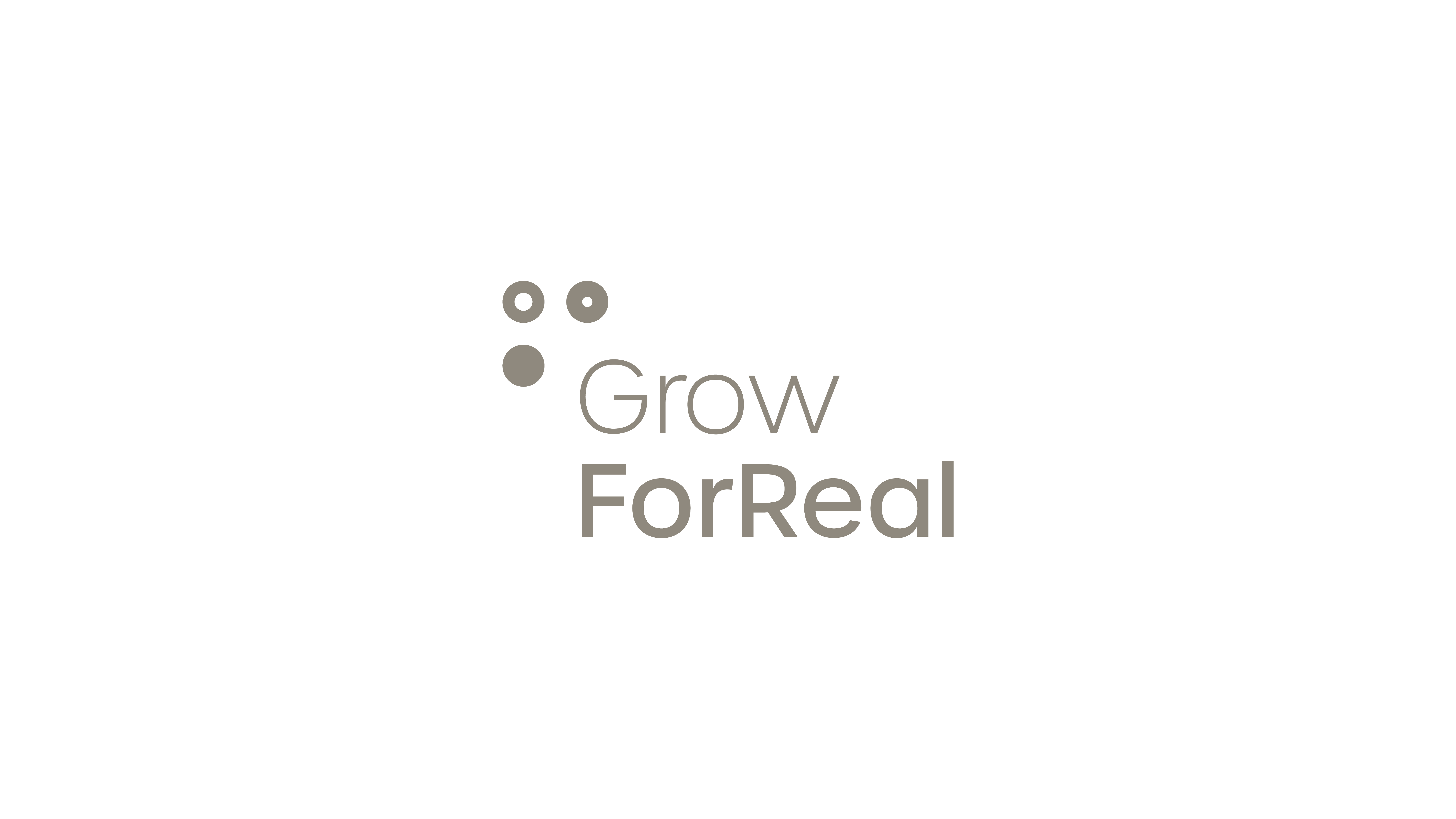 Grow ForReal